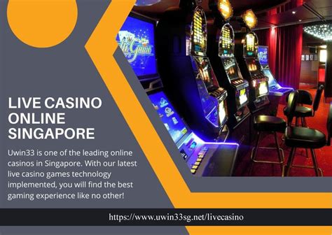 uwin33 sg|Uwin33 Casino Singapore .
